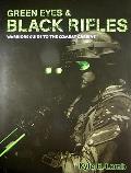 Green Eyes & Blacks Rifles Warriors