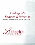 Finding Life Balance & Direction