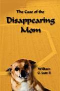 The Case of the Disappearing Mom