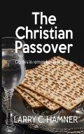 The Christian Passover