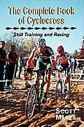 Complete Book of Cyclocross Skill Training & Racing