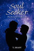 Soul Seeker: The Story of Jess & Anna