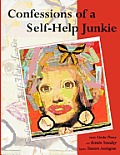 Confessions of a Self-Help Junkie