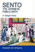 Sento - The Japanese Public Bath