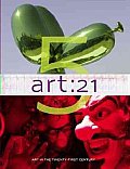 Art 21 Art in the 21st Century 5