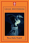 Grail Mysterium: An Adventure on the Heights