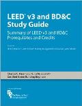 Leed v3 & BD&C Study Guide Summary Of LEED v3 & BD&C Prerequisites & Credits