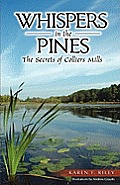 Whispers in the Pines: The Secrets of Colliers Mills