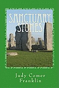Sanctuary Stones: A May Scott Mystery