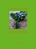 Canal House Cooking Volume 3 Winter & Spring