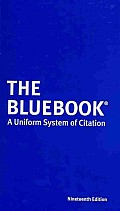 Bluebook A Uniform System of Citation 19th edition