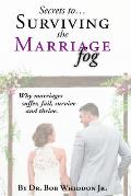 Secrets to Surviving the Marriage Fog
