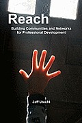 Reach: Building Communities and Networks for Professional Development
