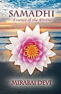 Samadhi: Essence of the Divine