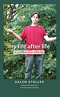 My Life After Life A Posthumous Memoir