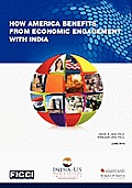 How America Benefits from Economic Engagement with India