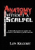 Anatomy Without a Scalpel