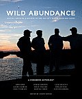 Wild Abundance Ritual Revelry & Recipes of the Souths Finest Hunting Clubs
