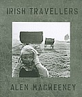Alen Macweeney Irish Travellers Tinkers No More