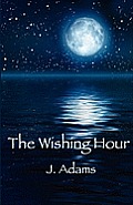 The Wishing Hour