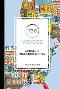 100 Voices Americans Talk About Change