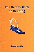 The Secret Book of Running