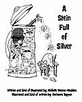 A Stein Full of Silver