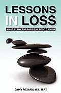 Lessons in Loss: What Every Therapist Needs to Know