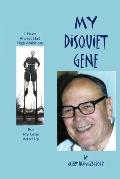 My Disquiet Gene 5-29-12
