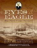Eyes of an Eagle: Jean-Pierre Cenac, Patriarch: An Illustrated History of Early Houma-Terrebonne
