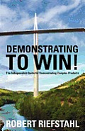 Demonstrating to Win