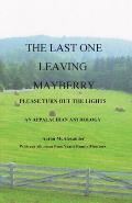 The Last One Leaving Mayberry: Please Turn Out the Lights