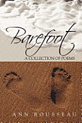 Barefoot: A Collection of Poems