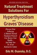 Natural Treatment Solutions for Hyperthyroidism & Graves Disease