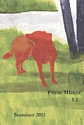 Prime Mincer 1.2: Summer 2011