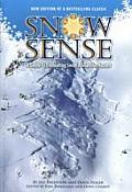 Snow Sense A Guide To Evaluating Snow Avalance Hazard