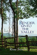 Render Unto the Valley