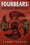 Fourbears: The Myths of Forgiveness