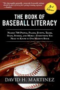 Book of Baseball Literacy 3rd Edition
