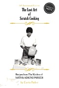 The Lost Art of Scratch Cooking