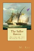 Pirates of the Narrow Seas 1: The Sallee Rovers
