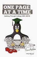 One Page At A Time: Getting Through College With ADHD