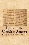 Epistle to the Church in America: Something Needs to Be Said