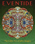 Eventide: The Celtic Art of John Quigley