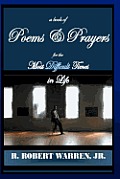 A Book of Poems Prayers for the Most Difficult Times in Life