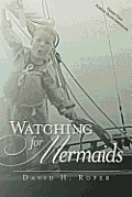 Watching for Mermaids