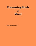 Formatting Briefs in Word