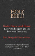 Gods, Gays, and Guns: Essays on Religion and the Future of Democracy