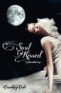 Soul Kissed: The Moonstone Saga