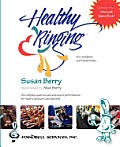Healthy Ringing: For Handbells and Handchimes